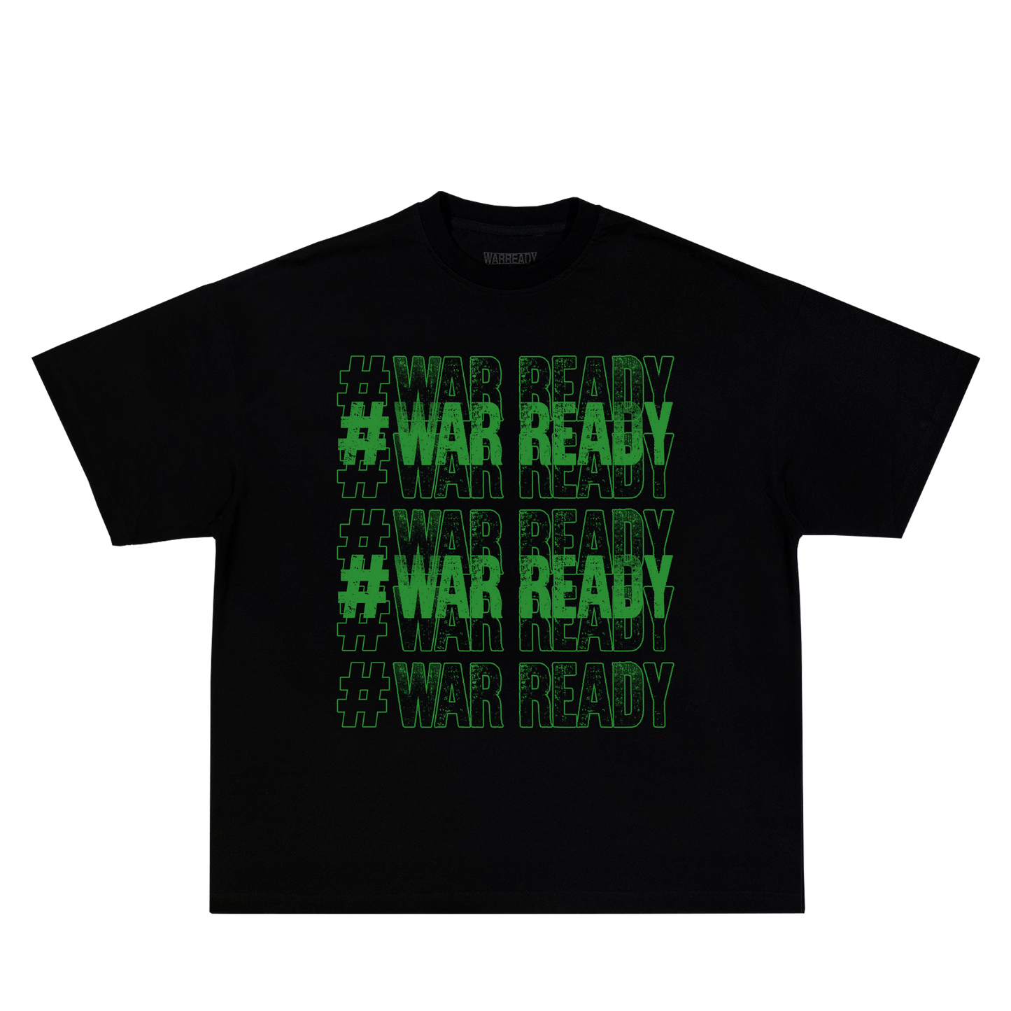 "#WARREADY" TEE BLACK AND GREEN